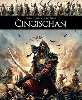 Komiksy Čingischán - Manuel Garcia,M. Favereau,Denis-Pierre Filippi