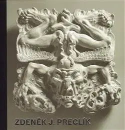 Výtvarné umenie Zdeněk J. Preclík - Útržky života - Adam Hnojil,Zdeněk J. Preclík