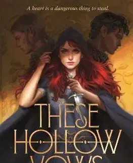 Fantasy, upíri These Hollow Vows - Lexi Ryan
