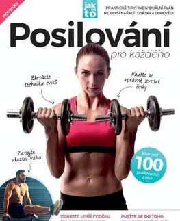 Fitness, cvičenie, kulturistika Posilování pro každého - Kolektív autorov