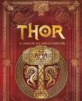 Bájky a povesti Thor - Sergio A. Sierra