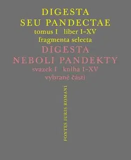 Právo Digesta seu Pandectae / Digesta neboli Pandekty - Peter Blaho,Michal Skřejpek