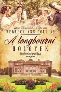 Romantická beletria A longbourni hölgyek - Collins Rebecca Ann