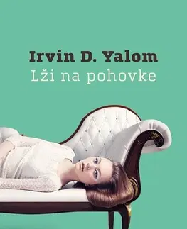 Romantická beletria Lži na pohovke - Irvin D. Yalom