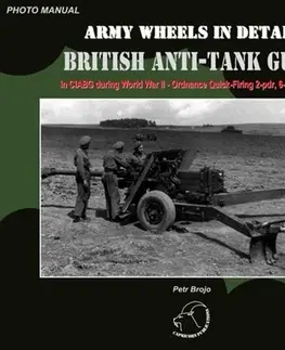 Vojnová literatúra - ostané AW 15 - British Anti-Tank Guns - Petr Brojo