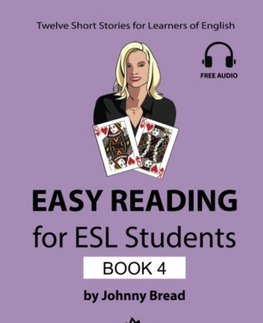 Učebnice a príručky Easy Reading for ESL Students - Book 4 - Johnny Bread