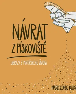 Komiksy Návrat z pískoviště - Marie König Dudziaková