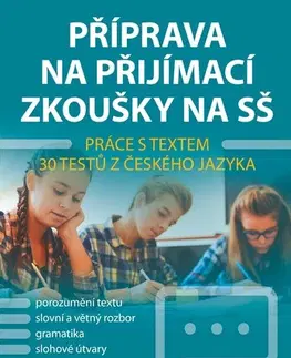 Učebnice pre SŠ - ostatné Příprava na přijímací zkoušky na SŠ: Práce s textem - Lucie Filsaková