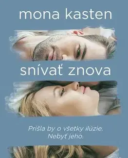 Romantická beletria Snívať znova - Mona Kasten