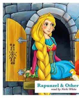 Pre deti a mládež Lark Audiobooks Rapunzel and Other Tales