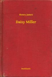 Svetová beletria Daisy Miller - Henry James