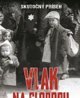 Historické romány Vlak na slobodu - Ivan A. Backer