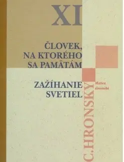 Slovenská beletria Zobrané spisy XI. - Jozef Cíger Hronský