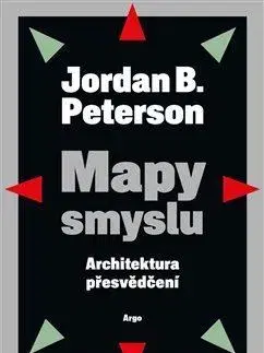 Odborná a náučná literatúra - ostatné Mapy smyslu - Jordan B. Peterson