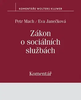 Právo ČR Zákon o sociálních službách - Eva Janečková,Petr Mach