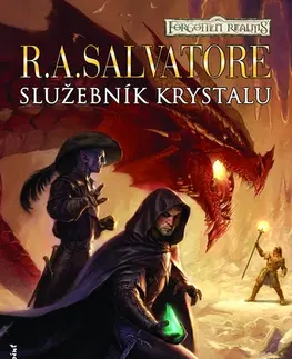 Sci-fi a fantasy Služebník krystalu - R.A. Salvatore