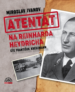 História SUPRAPHON a.s. Atentát na Reinharda Heydricha