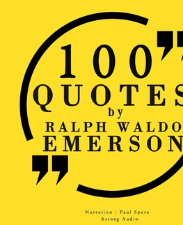 Filozofia Saga Egmont 100 Quotes by Ralph Waldo Emerson (EN)