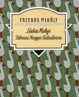Pre deti a mládež - ostatné Lúdas Matyi - Mihály Fazekas