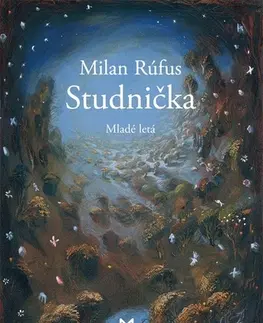 Básničky a hádanky pre deti Studnička, 4. vydanie - Milan Rúfus