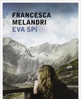 Svetová beletria Eva spí - Francesca Melandri