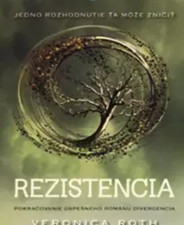 Fantasy, upíri Rezistencia - Divergencia 2 - Veronica Roth
