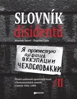 Svetové dejiny, dejiny štátov Slovník disidentů II. - Alexandr Daniel