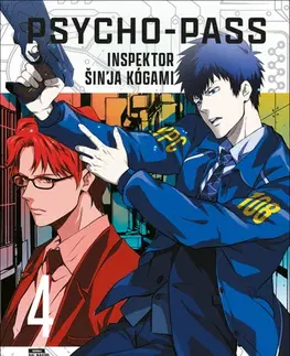 Komiksy Psycho-Pass: Inspektor Šin'ja Kógami 4 - Goto Midori,Sai Natsuo