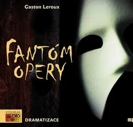 Audioknihy Audiostory Fantóm opery - dramatizace - audiokniha CDmp3