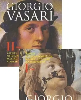 Dejiny, teória umenia Životy nejvýznačnějších malířů, sochařů a architektů (2 zvaky) - Giorgio Vasari