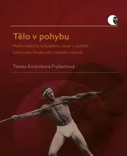 História Tělo v pohybu - Tereza Konývková Frýbertová