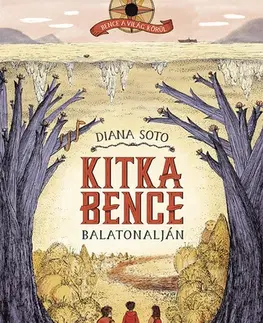 Dobrodružstvo, napätie, western Kitka Bence Balatonalján - Diana Soto