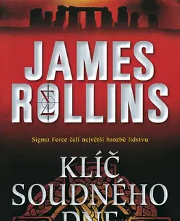 Detektívky, trilery, horory Klíč soudného dne 2. vydání - James Rollins