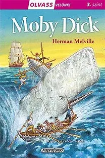 Rozprávky Olvass velünk! 3 - Moby Dick - Herman Melville