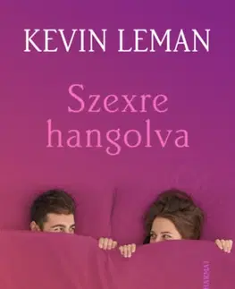 Partnerstvo, sex Szexre hangolva - Kevin Leman