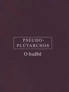 Filozofia O hudbě - Plutarchos