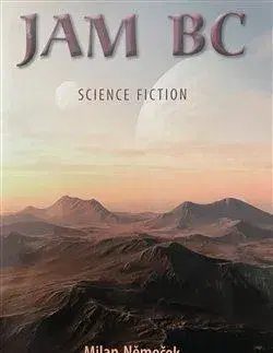 Sci-fi a fantasy JAM BC - Milan Němeček