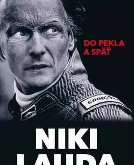 Šport Niki Lauda. Do pekla a späť - Niki Lauda,Matúš Pavlík