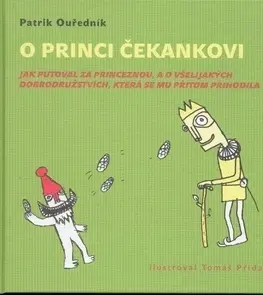 Rozprávky O princi Čekankovi - Patrik Ouředník