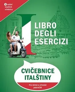 Učebnice a príručky Cvičebnice italštiny / Libro degli esercizi 3. vydání - Lenka Halgašová