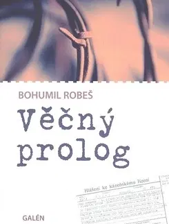 Česká poézia Věčný prológ - Bohumil Robeš