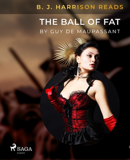Svetová beletria Saga Egmont B. J. Harrison Reads The Ball of Fat (EN)