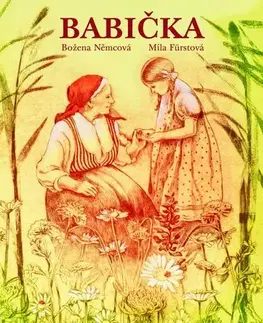 Česká beletria Babička - Božena Němcová,Míla Fürstová