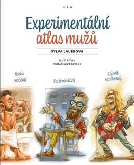 Humor a satira Experimentální atlas mužů - Sylva Lauerová,Tomáš Kučerovský