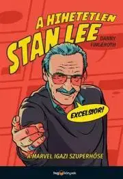 Umenie - ostatné A hihetetlen Stan Lee - Danny Fingeroth