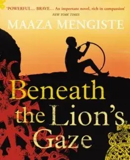 Cudzojazyčná literatúra Beneath the Lions Gaze - Maaza Mengiste