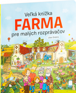 Pre deti a mládež Veľká knižka Farma pre malých rozprávačov