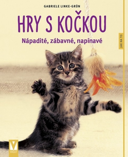 Mačky Hry s kočkou 2. vydání - Gabriele Linke-Grün