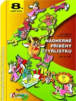 Komiksy Nádherné příběhy čtyřlístku - Jaroslav Němeček,Ljuba Štiplová