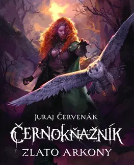 Sci-fi a fantasy Černokňažník 2: Zlato Arkony - Juraj Červenák,Ivan Michal
